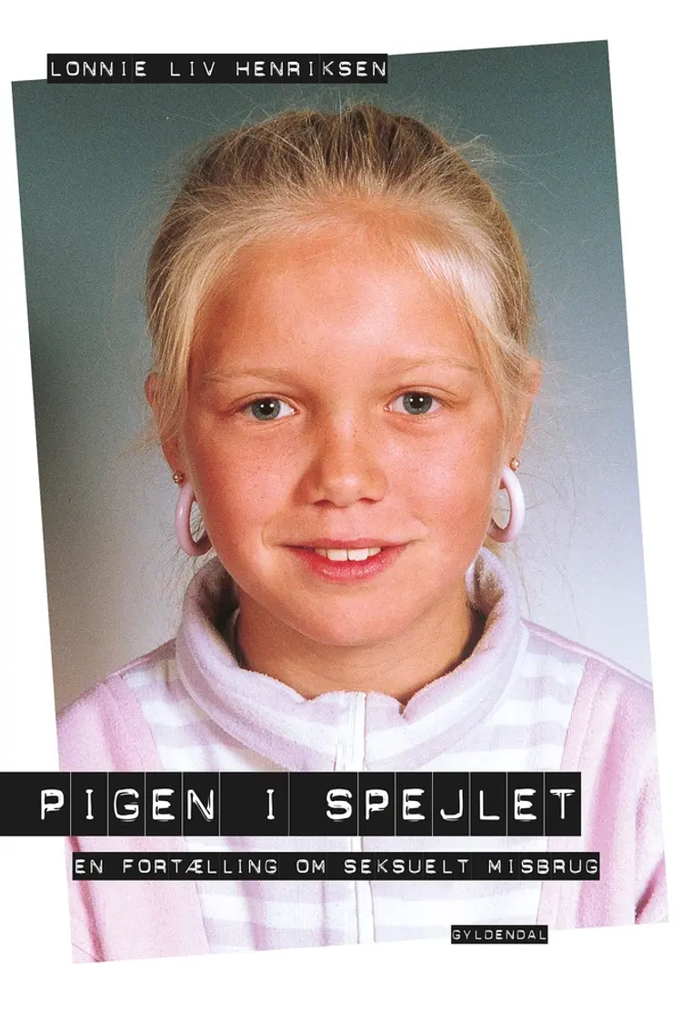 Pigen i spejlet af Lonnie Liv Henriksen