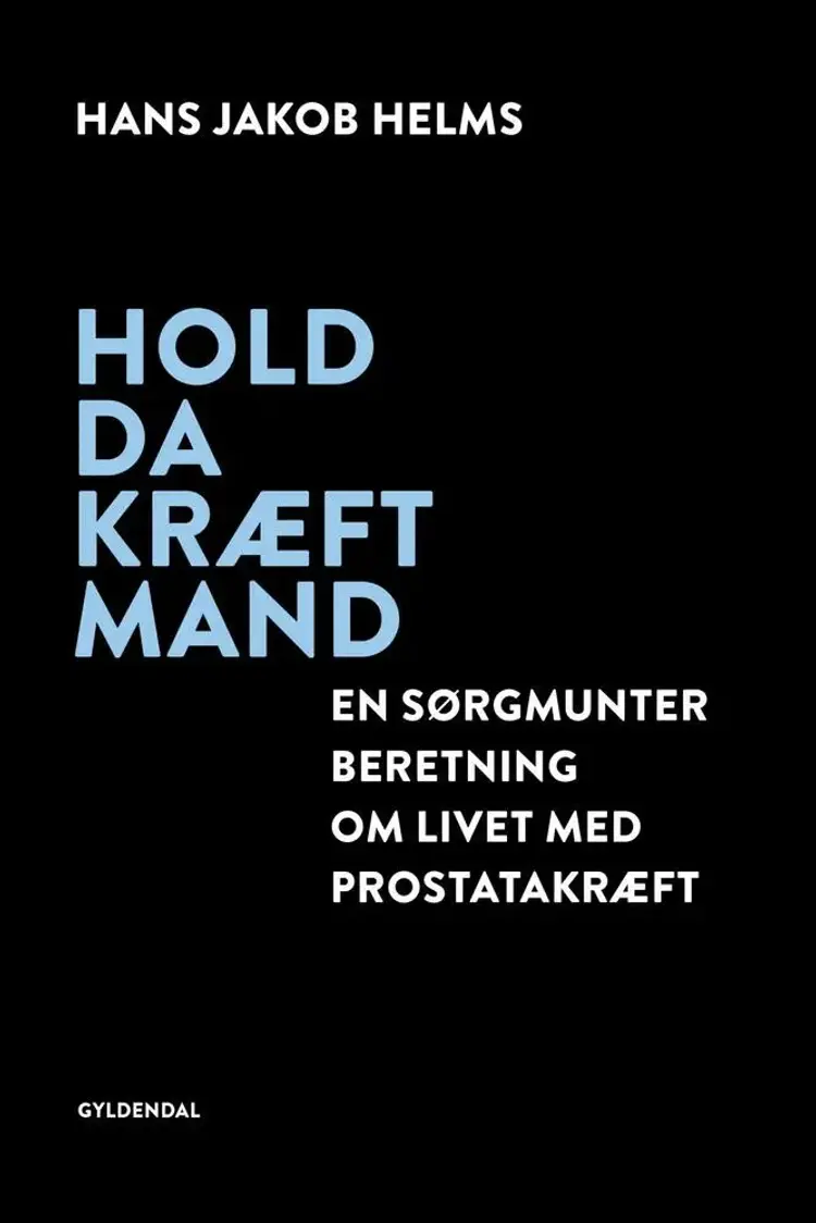 Hold da kræft mand af Hans Jakob Helms