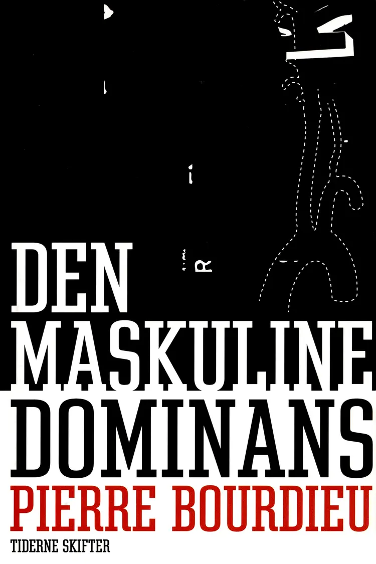 Den maskuline dominans af Pierre Bourdieu