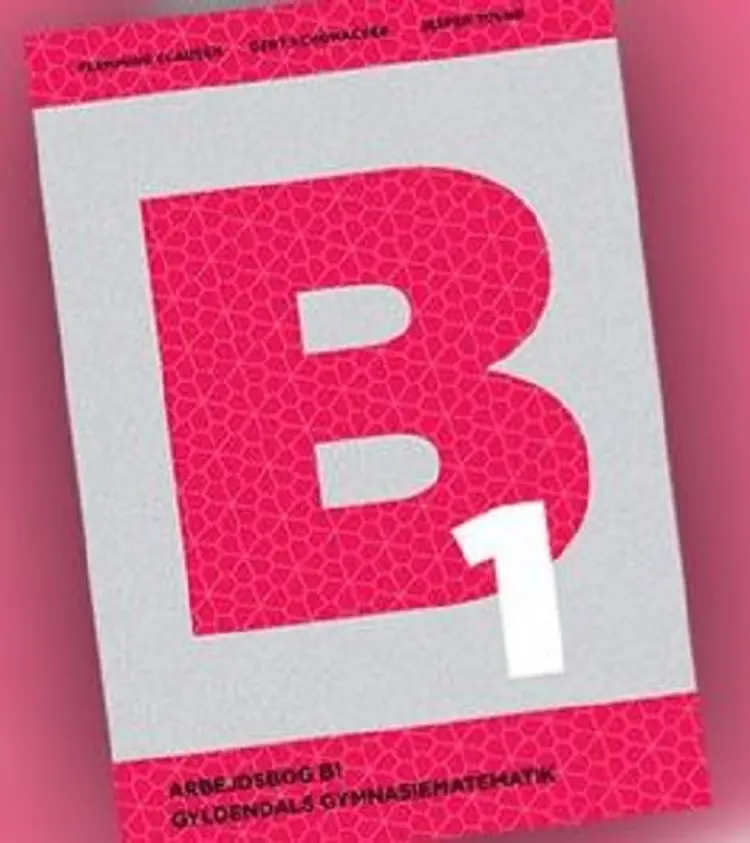 Gyldendals Gymnasiematematik B1 af Flemming Clausen