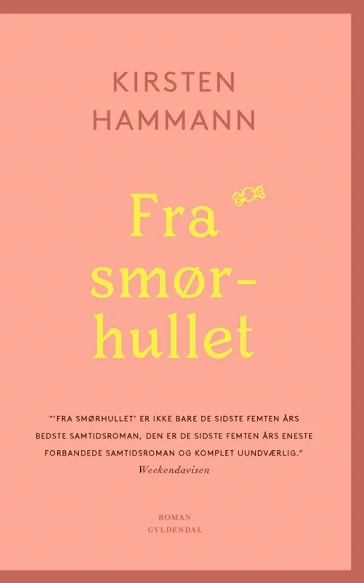 Fra smørhullet af Kirsten Hammann