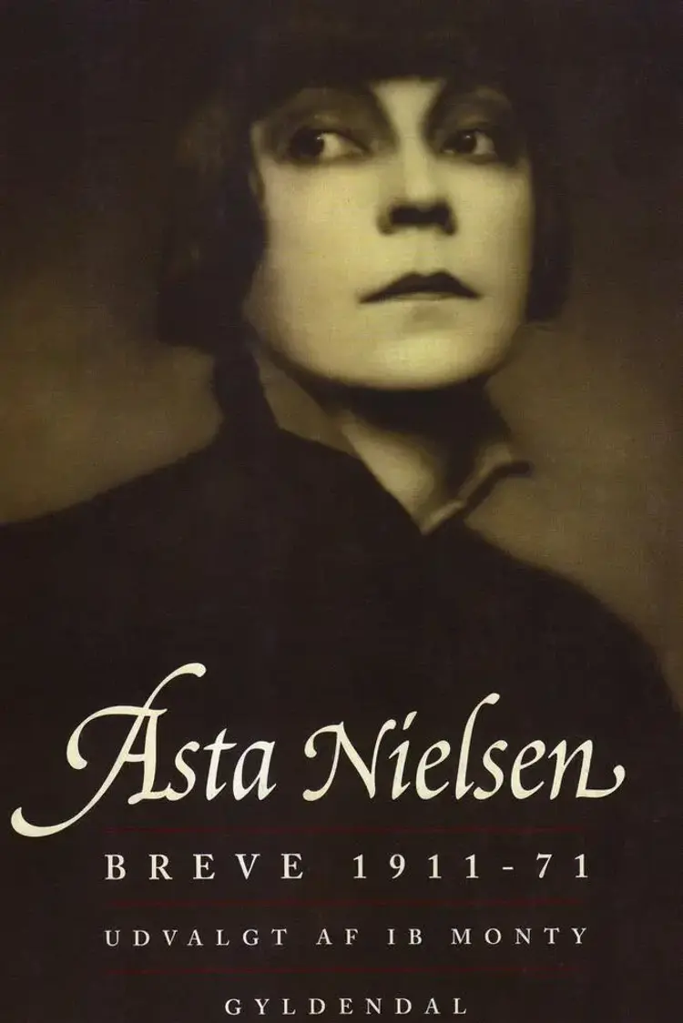 Breve 1911-71 af Asta Nielsen