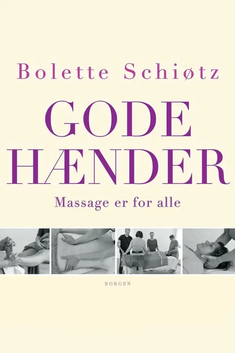 Gode hænder af Bolette Schiøtz