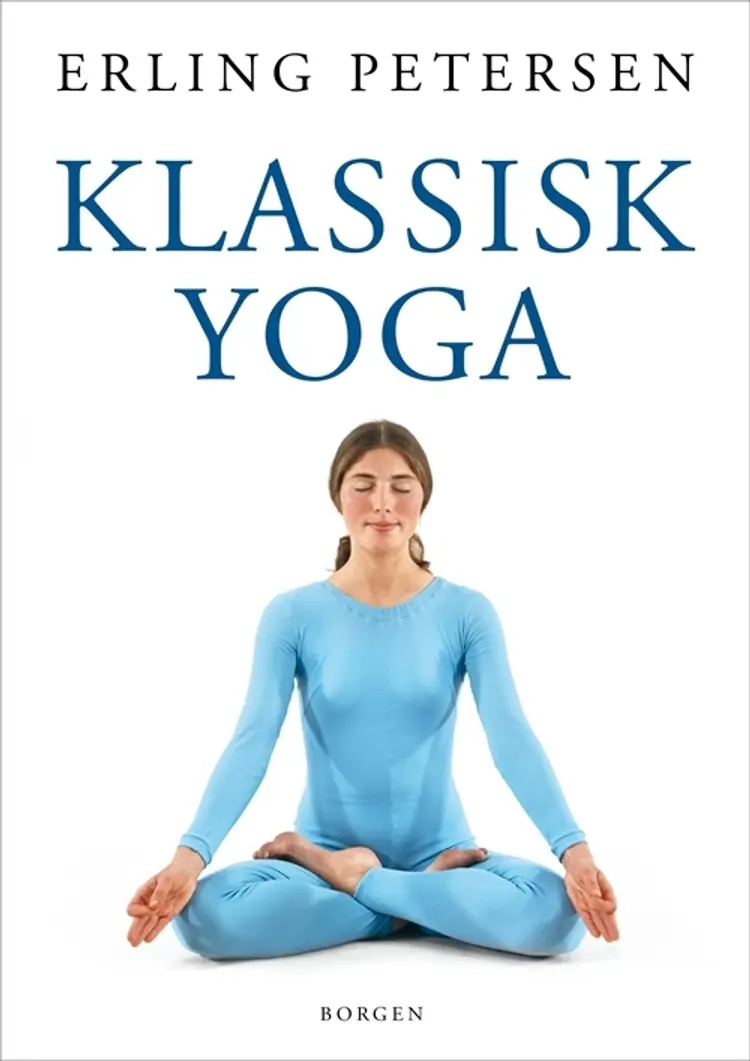 Klassisk yoga af Erling Petersen