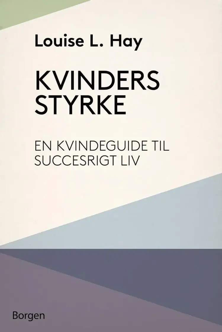 Kvinders styrke af Louise L. Hay