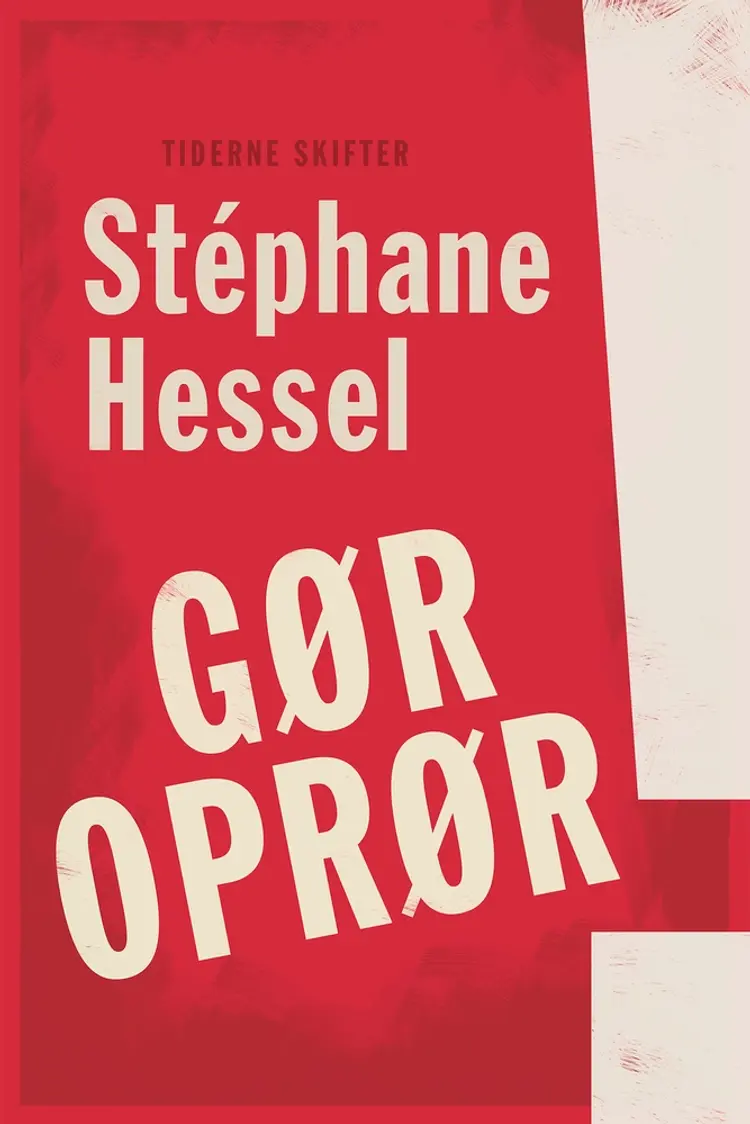Gør oprør! af Stéphane Hessel