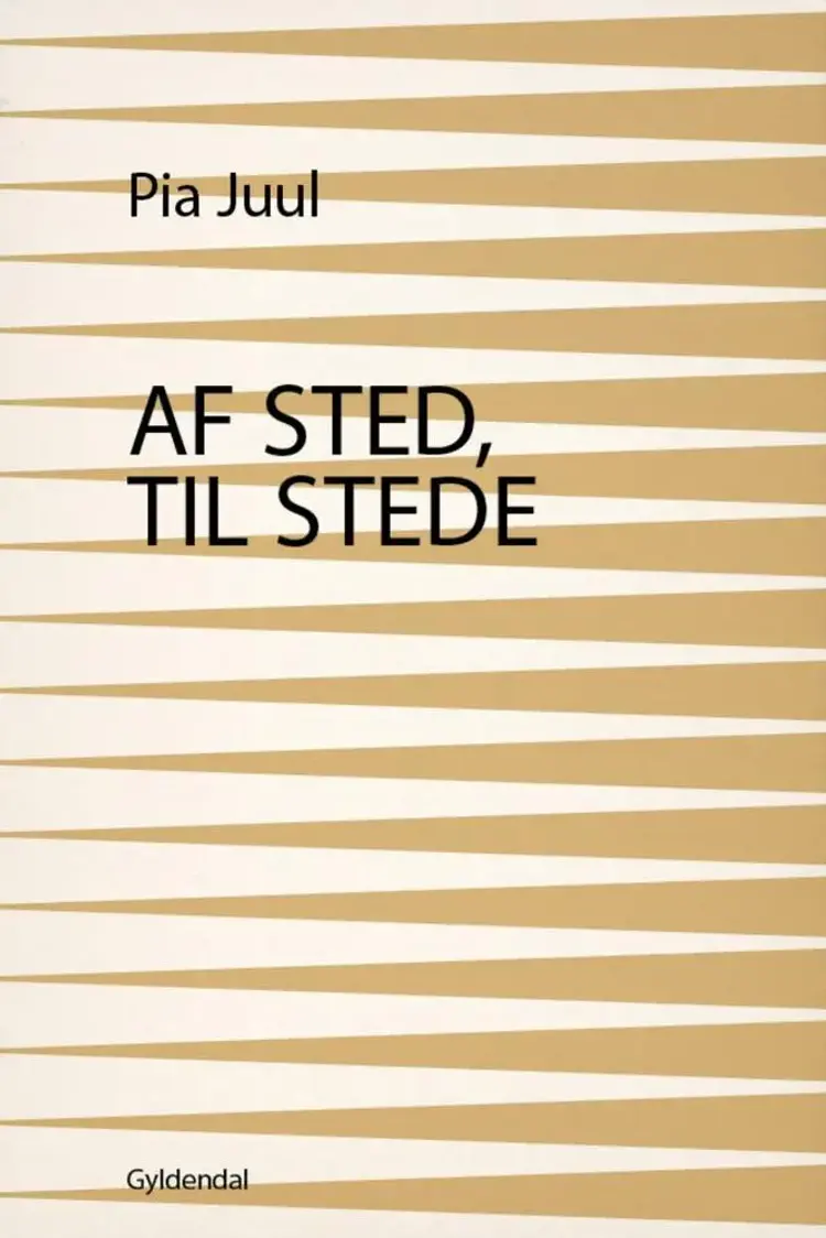 Af sted, til stede af Pia Juul