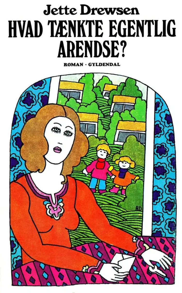 Hvad tænkte egentlig Arendse? af Jette Drewsen