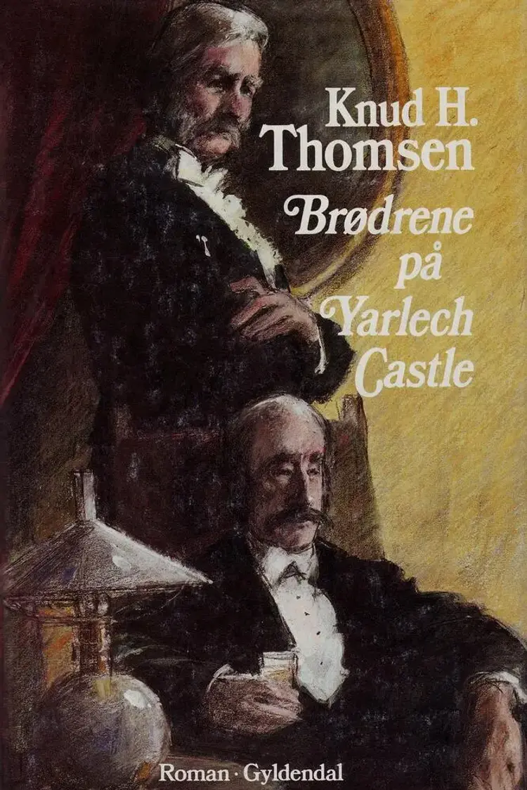 Brødrene på Yarlech Castle af Knud H. Thomsen