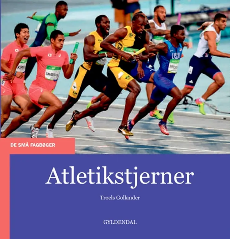 Atletikstjerner af Troels Gollander