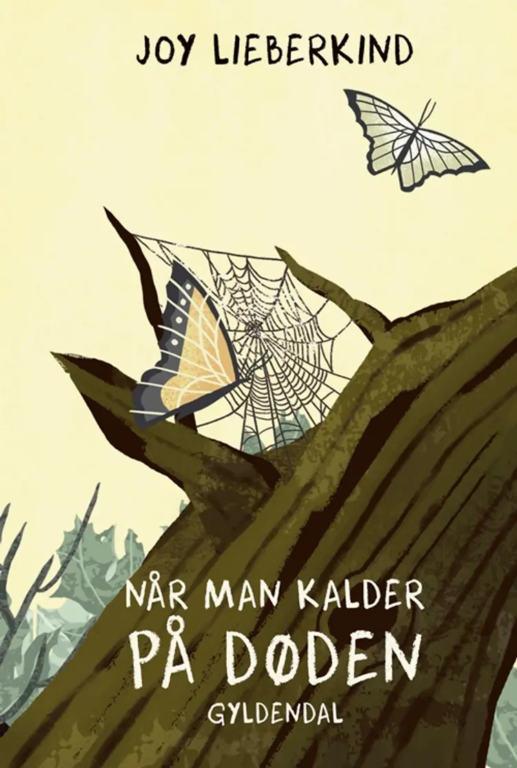Når man kalder på døden af Joy Lieberkind