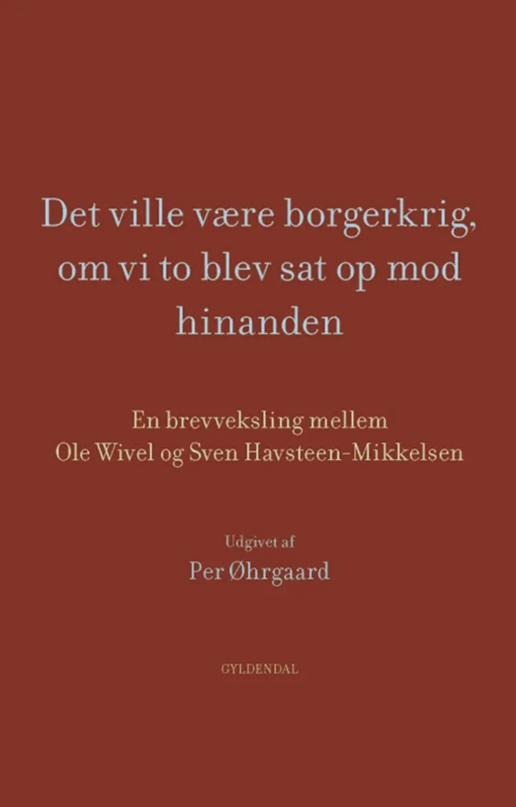 Godt er med varm hånd ven at møde af Ole Wivel