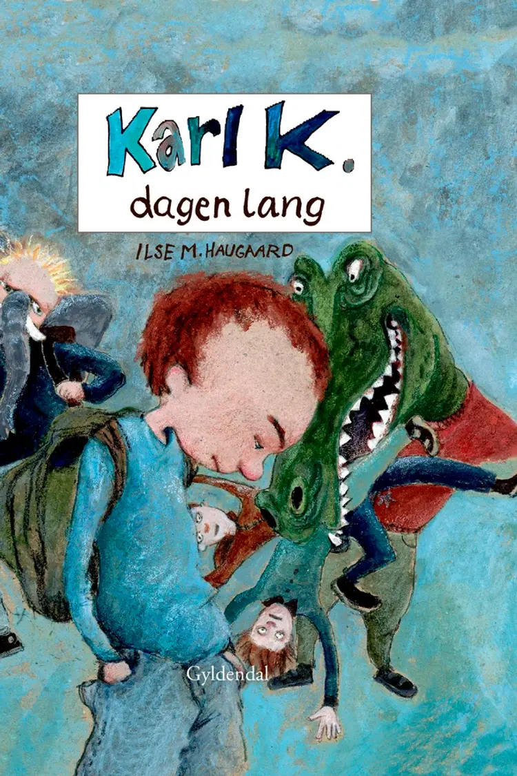 Karl K. dagen lang af Ilse M. Haugaard