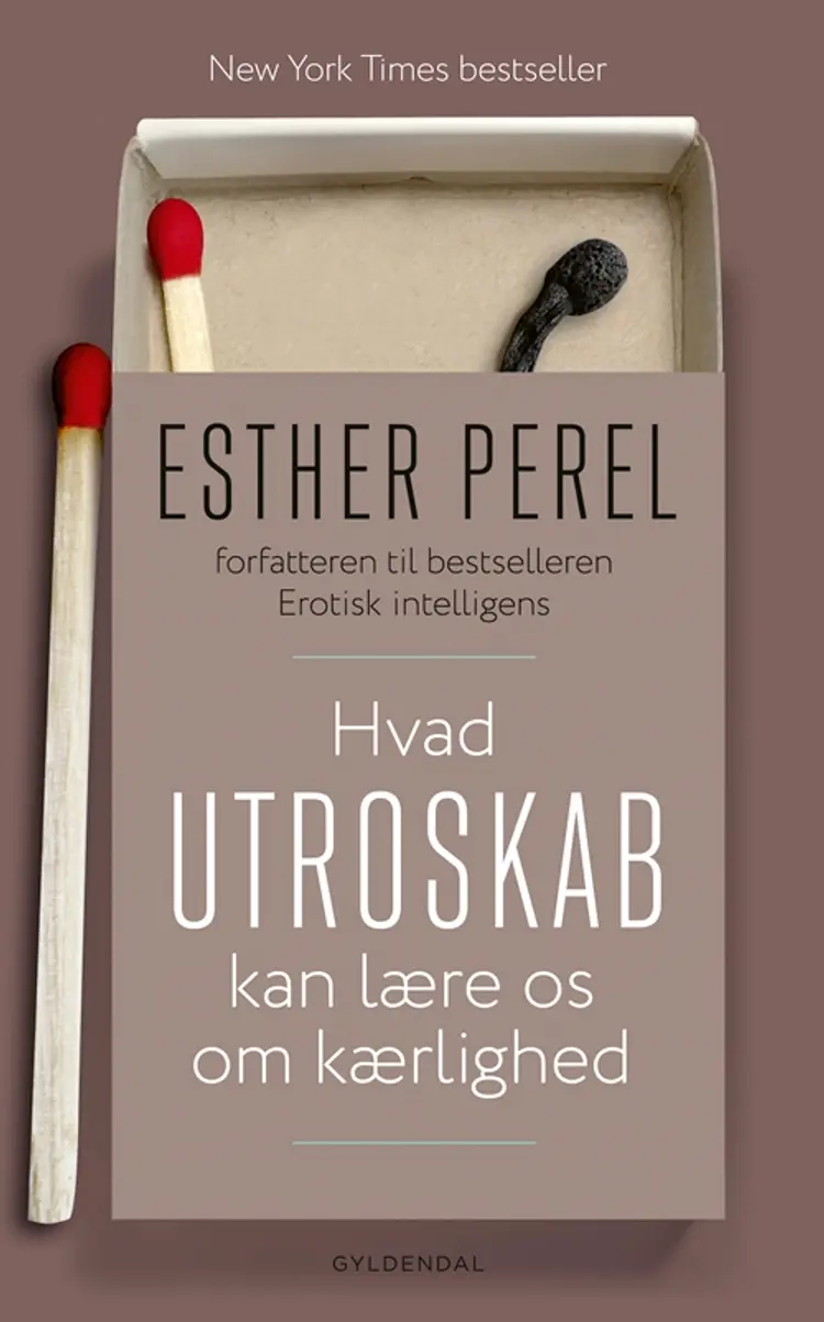 Hvad utroskab kan lære os om kærlighed af Esther Perel