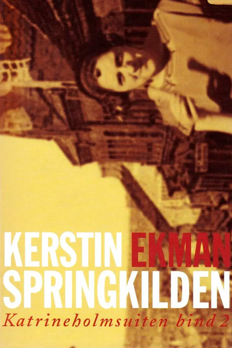 Springkilden af Kerstin Ekman