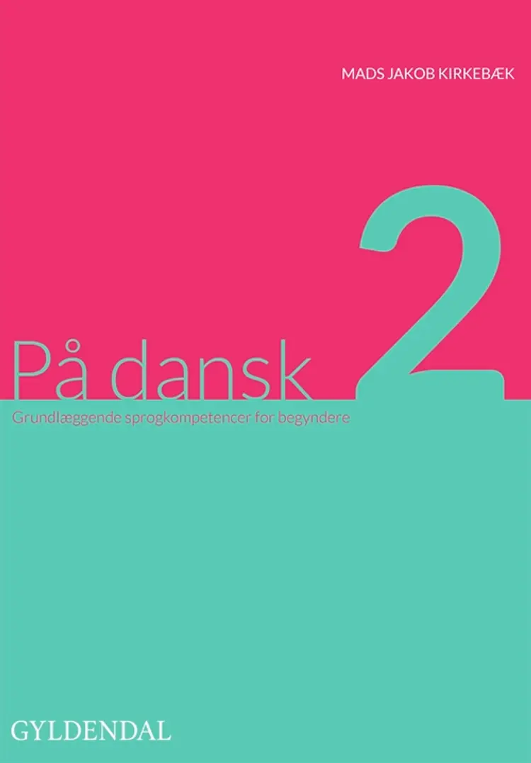 På dansk 2 af Mads Kirkebæk