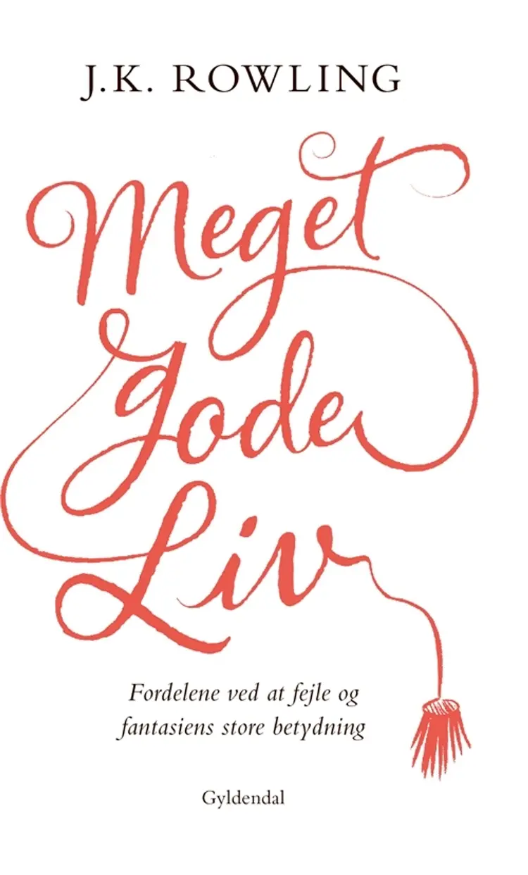 Meget gode liv af J.K. Rowling