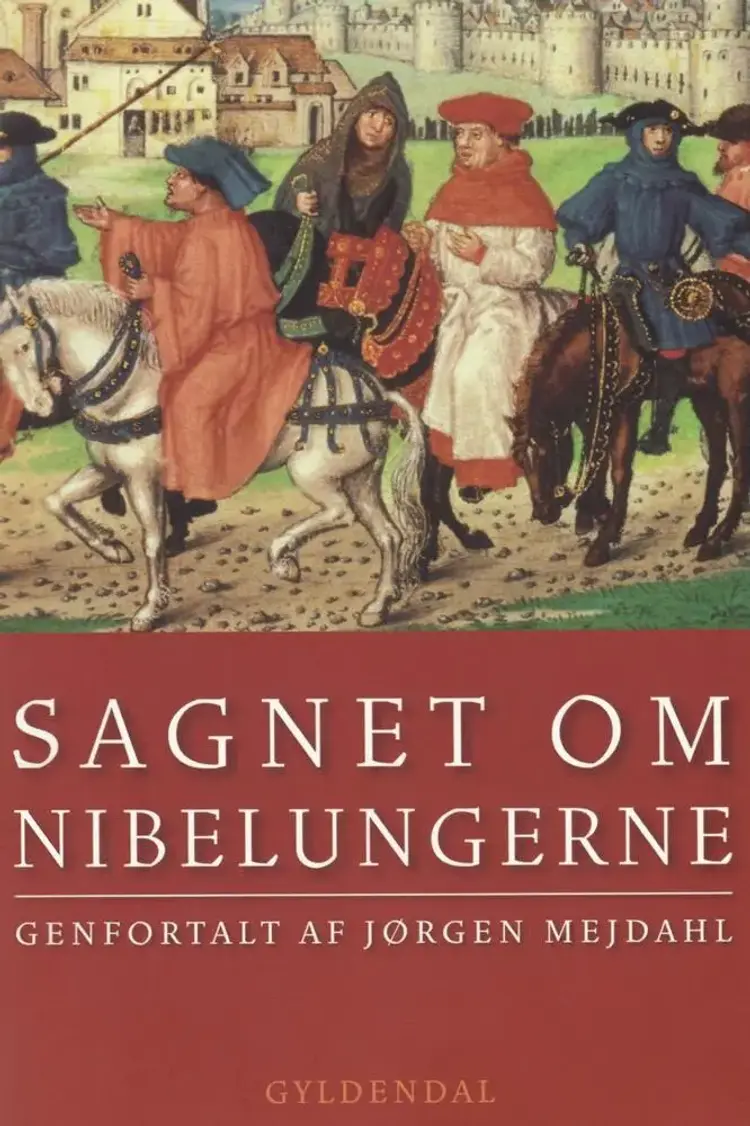 Sagnet om nibelungerne af nn anonym