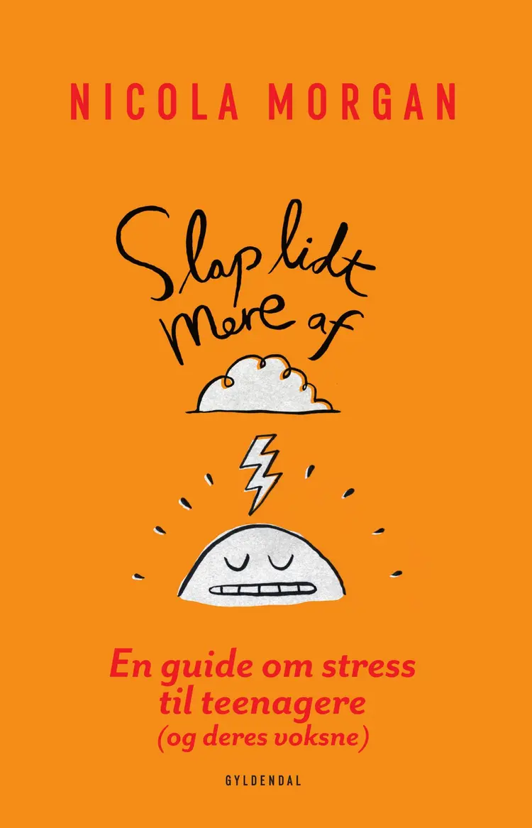 Slap lidt mere af af Nicola Morgan