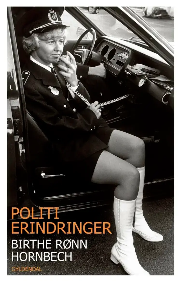 Politierindringer af Birthe Rønn Hornbech