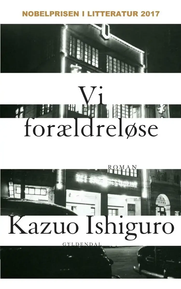 Vi forældreløse af Kazuo Ishiguro