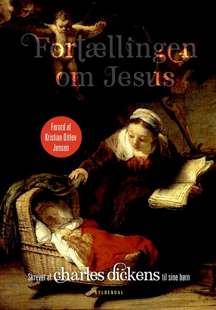 Fortællingen om Jesus af Charles Dickens