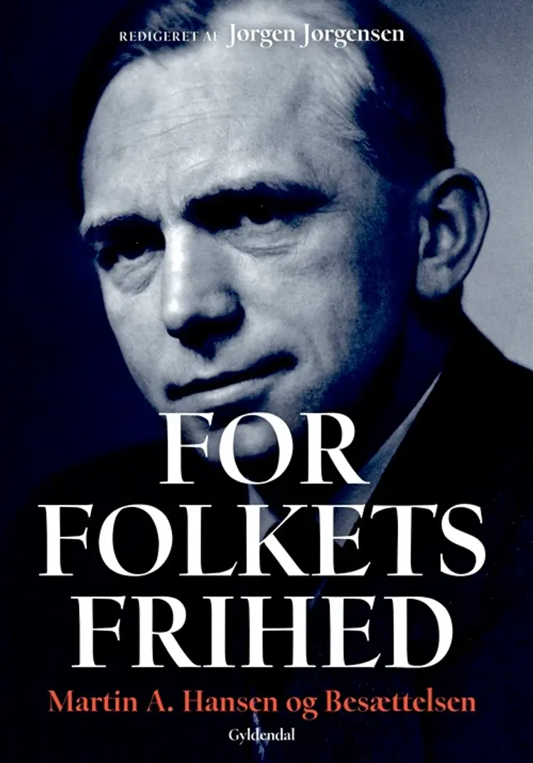 For Folkets Frihed af Martin A. Hansen
