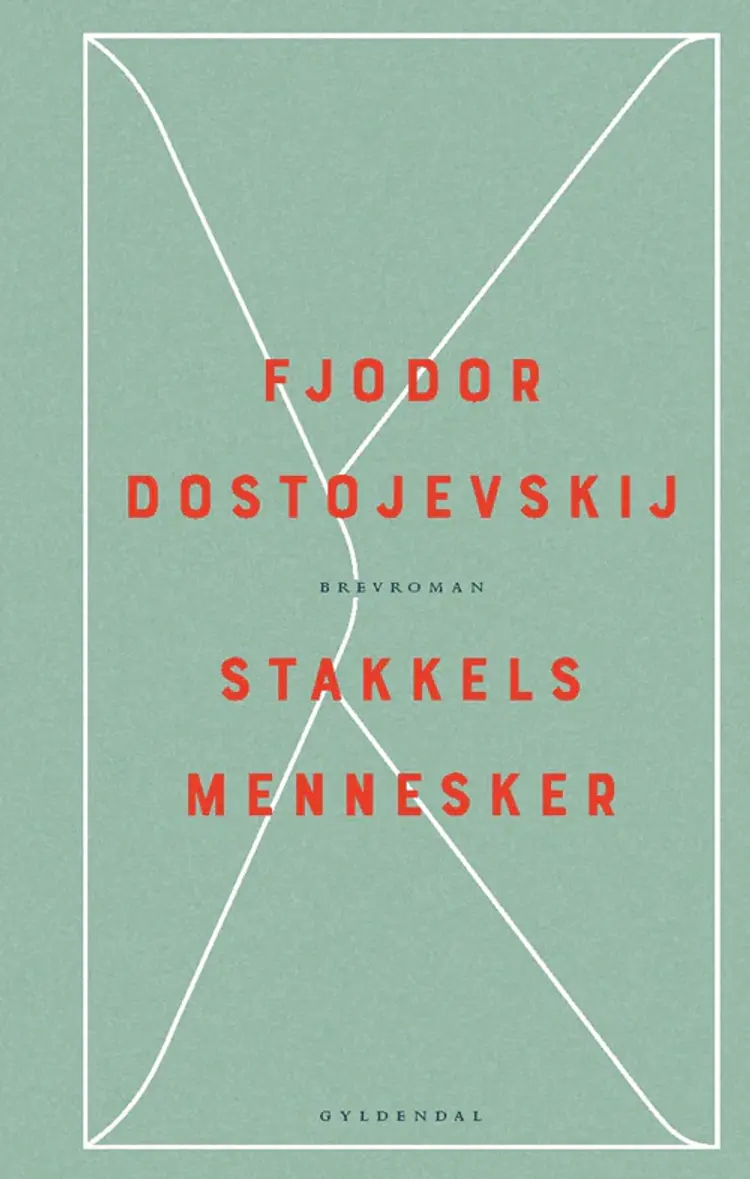 Stakkels mennesker af F.M. Dostojevskij