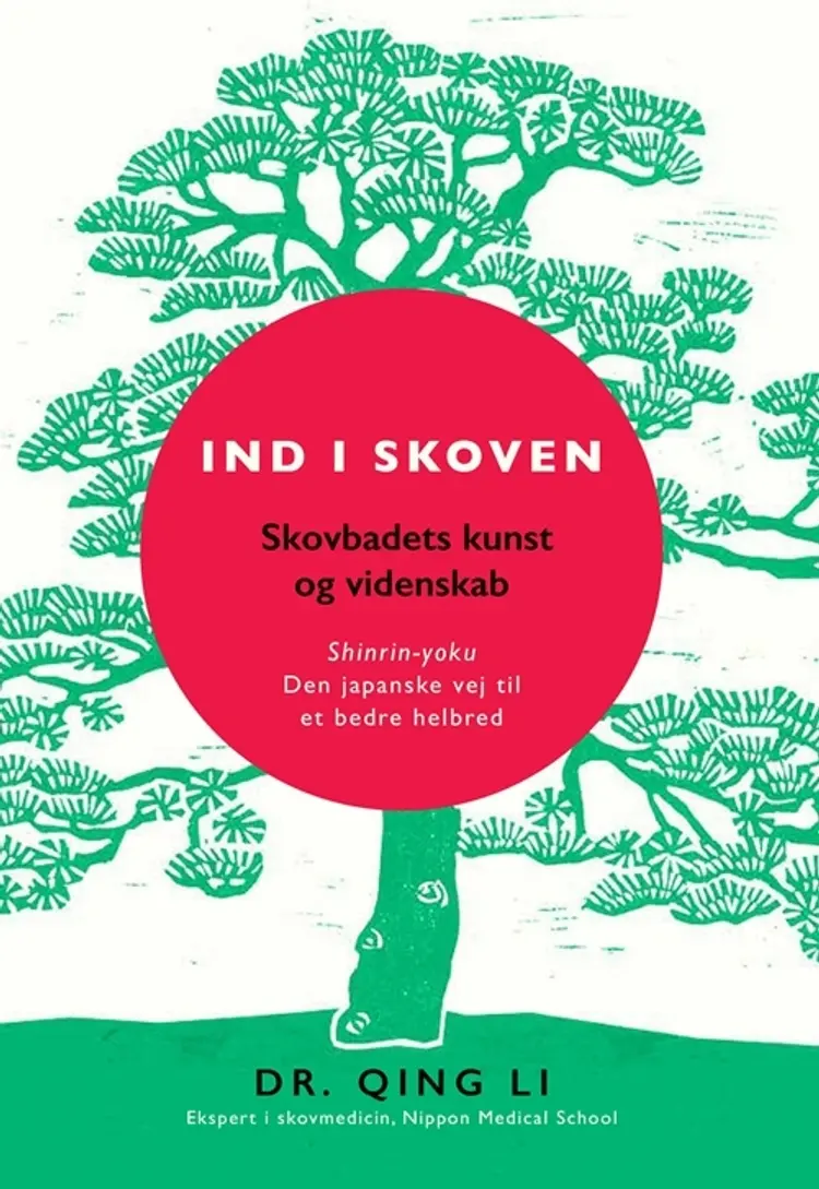 Ind i skoven af Dr Qing Li