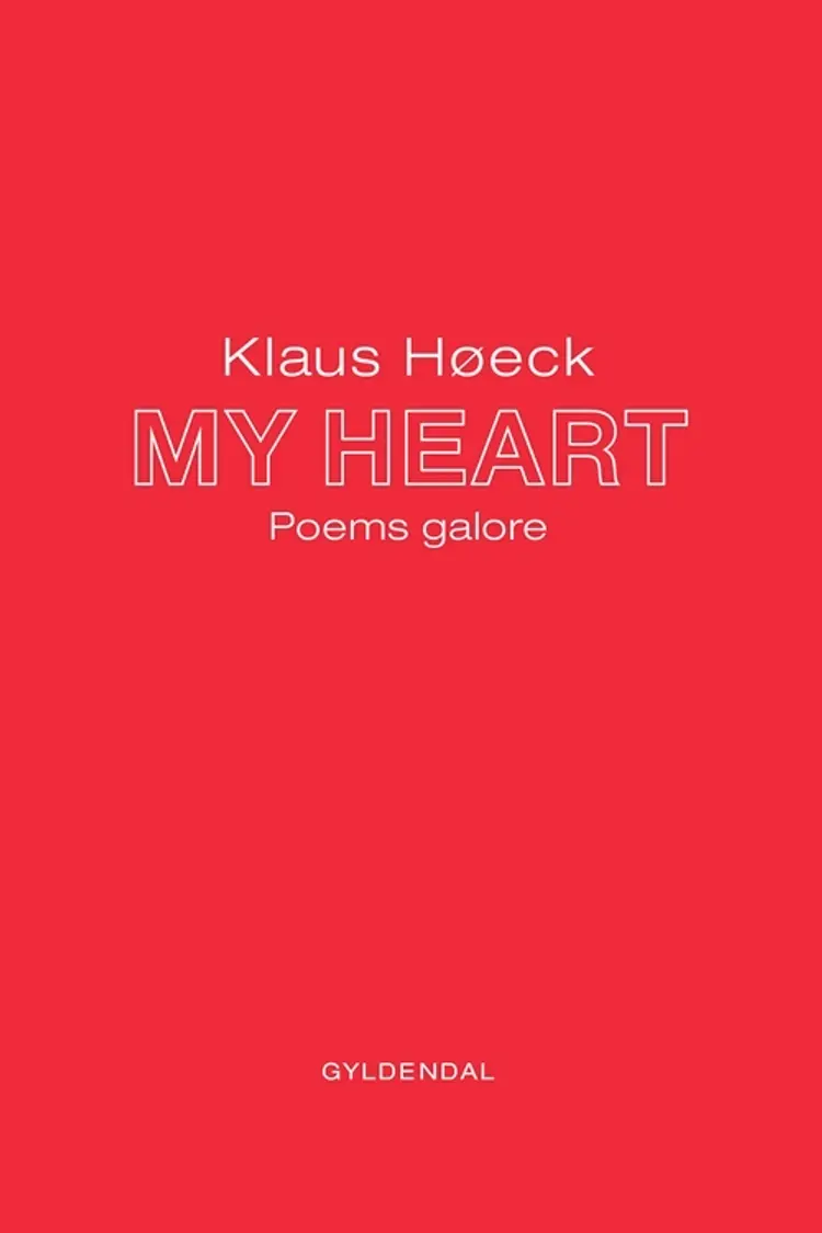 MY HEART af Klaus Høeck