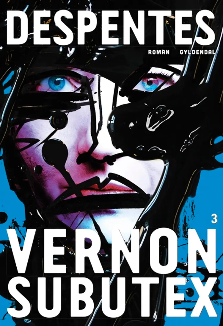 Vernon Subutex 3 af Virginie Despentes