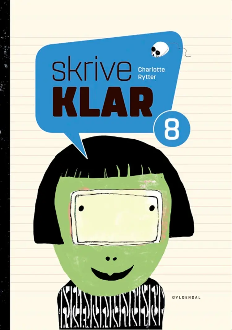 SkriveKlar 8 af Lilian Brøgger