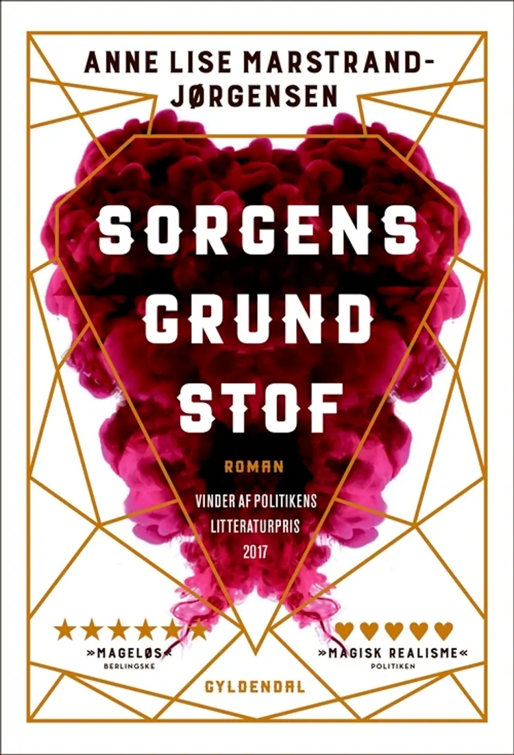 Sorgens grundstof af Anne Lise Marstrand-Jørgensen