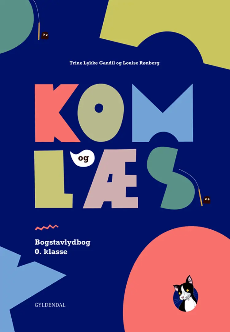 Kom og læs. Bogstavlydbog 0. klasse af Louise Flensted Rønberg