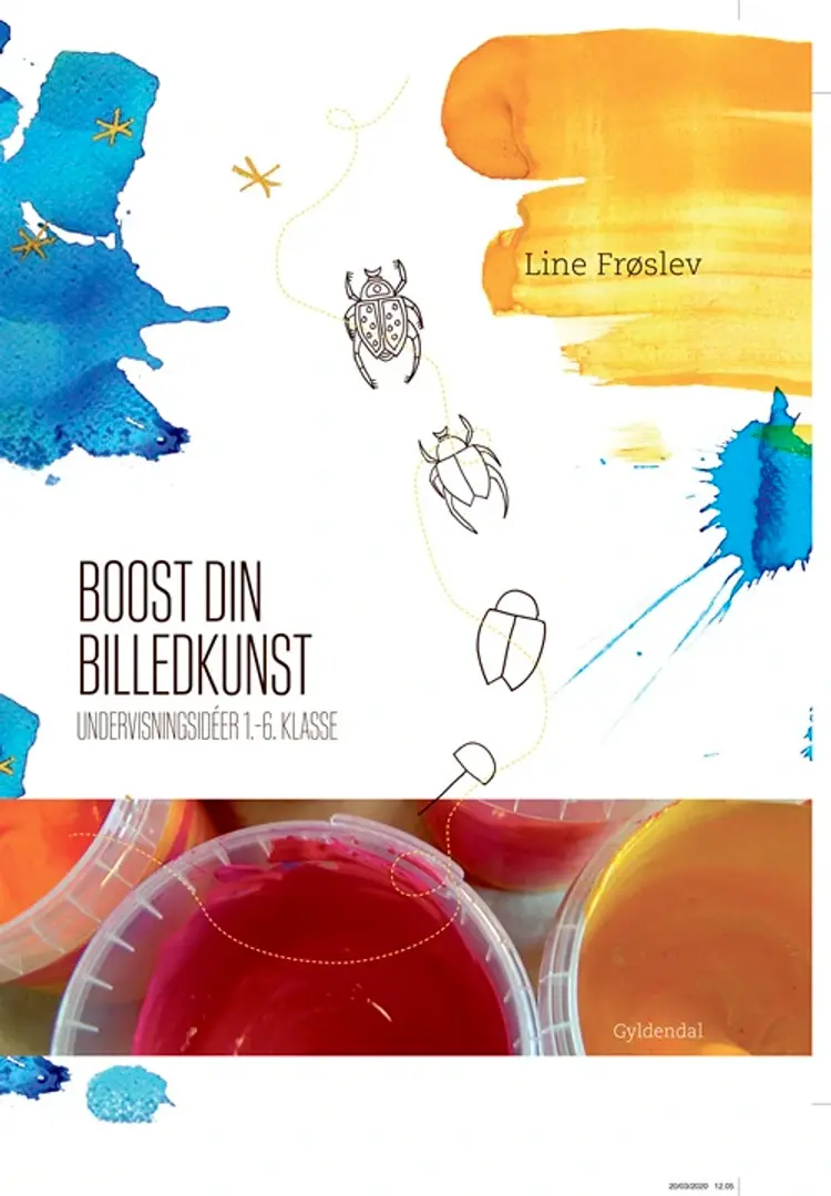 Boost din billedkunst af Line Frøslev