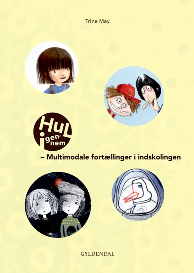 Hul igennem. Vejledning af Trine May