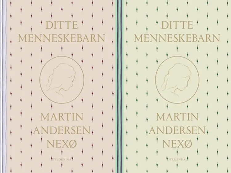 Ditte Menneskebarn 1-2 af Martin Andersen Nexø