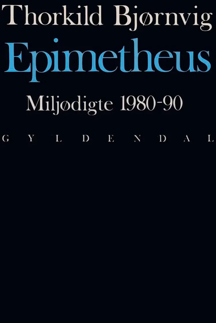 Epimetheus af Thorkild Bjørnvig