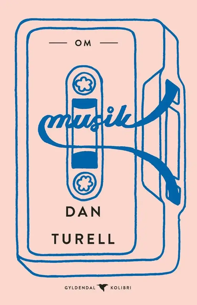 Om musik af Dan Turèll