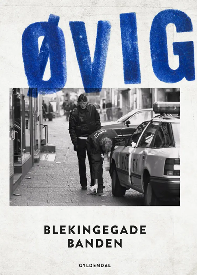 Blekingegadebanden 1 & 2 af Peter Øvig Knudsen