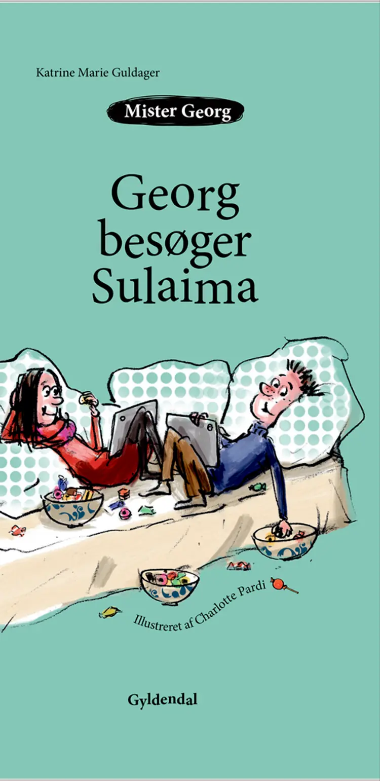 Mister Georg besøger Sulaima af Katrine Marie Guldager