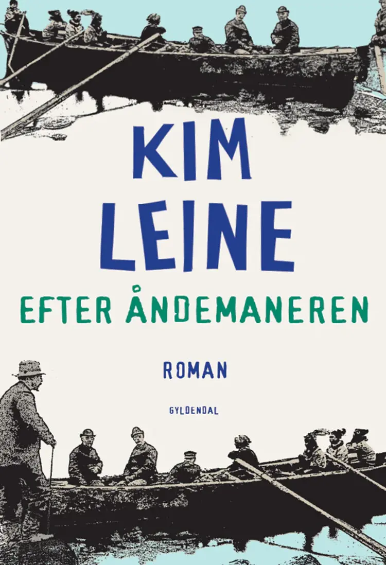 Efter åndemaneren af Kim Leine