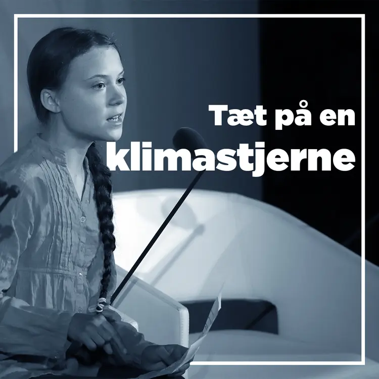 Naturfag Podcast - Greta Thunberg af Ina Fischer Andersen