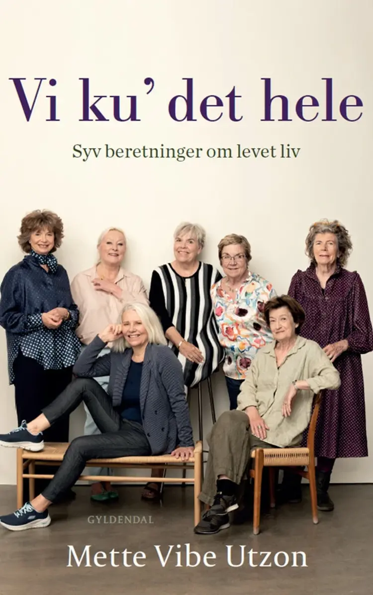 Vi ku' det hele af Mette Vibe Utzon