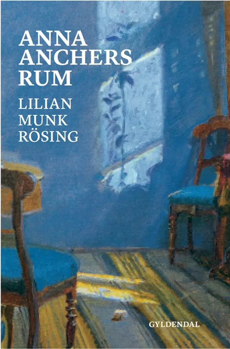 Anna Anchers rum af Lilian Munk Rösing