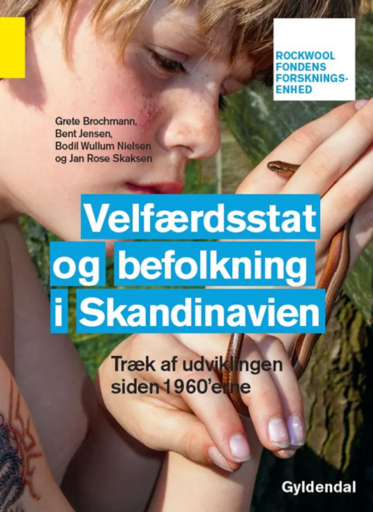 Velfærdsstat og befolkning i Skandinavien af Rockwool Fondens Forskningsenhed