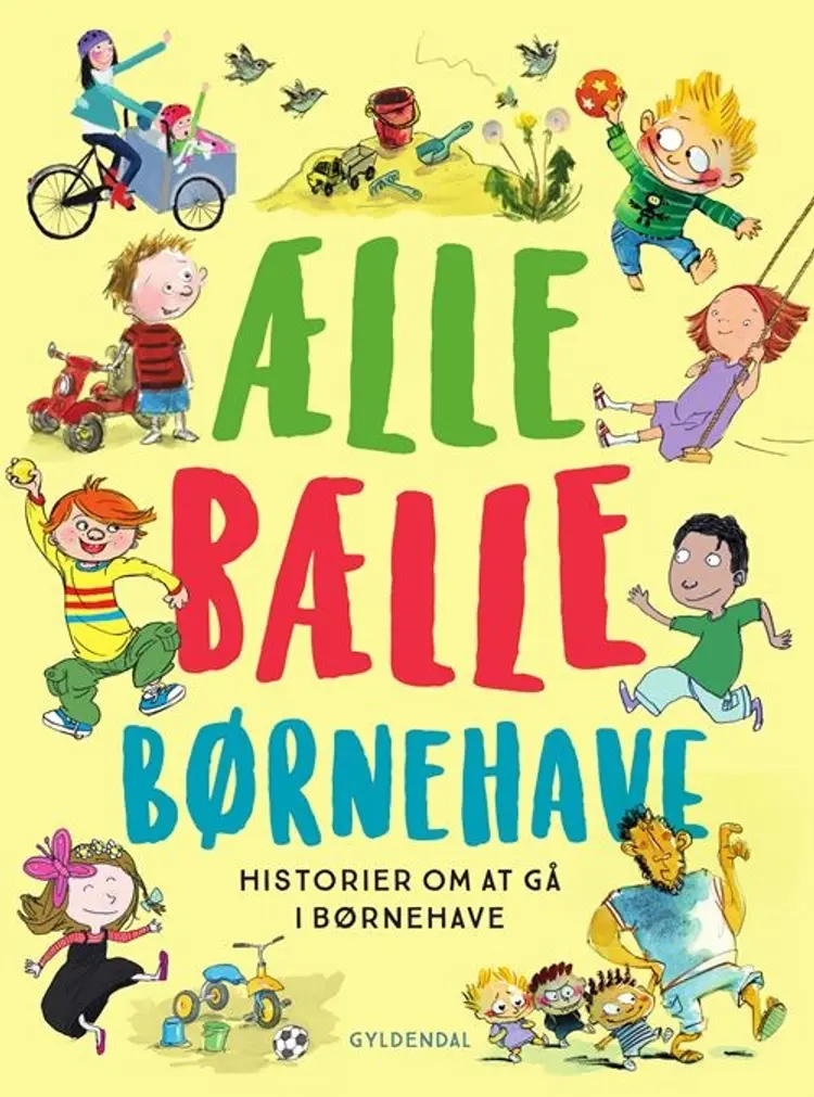 Ælle Bælle Børnehave af Kirsten Sonne Harild