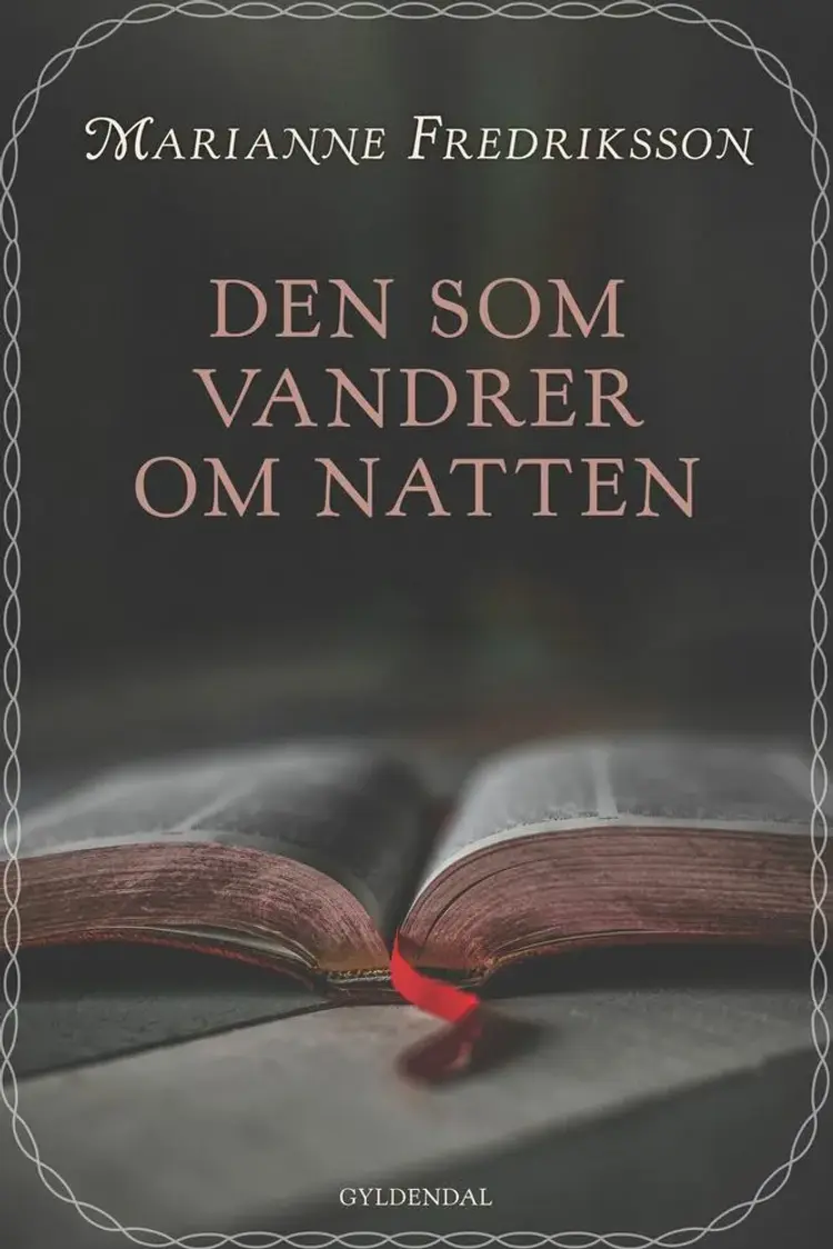 Den som vandrer om natten af Marianne Fredriksson