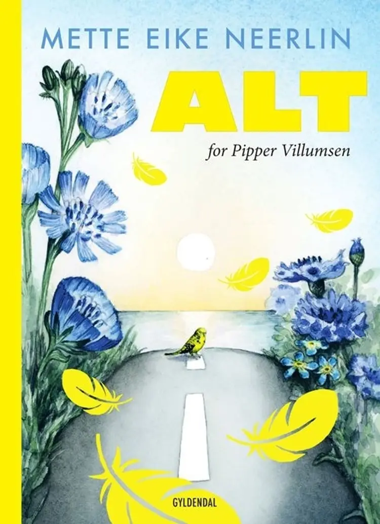 Alt for Pipper Villumsen af Mette Eike Neerlin