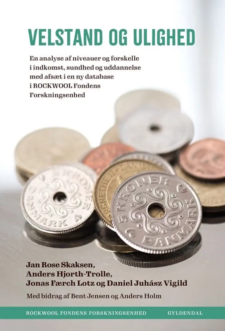 Velstand og ulighed af Jan Rose Skaksen